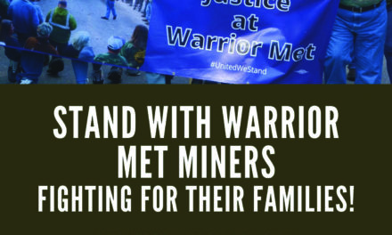 Alabama Coal Miners on Strike at Warrior Met Coal
