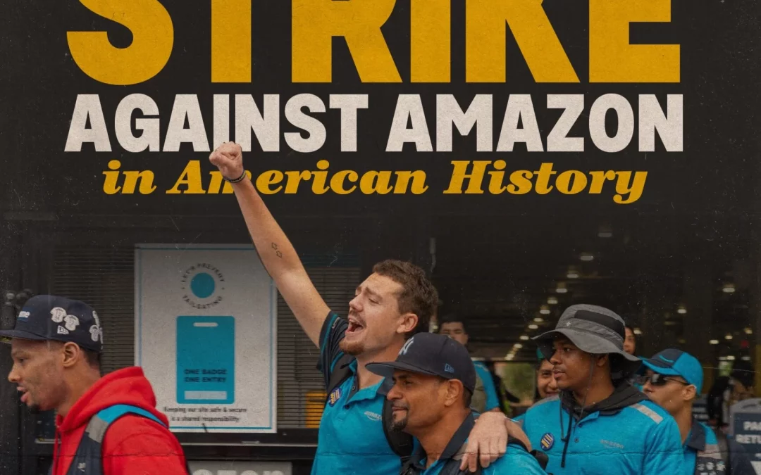 Amazon Workers Nationwide Build on Growing Union Momentum