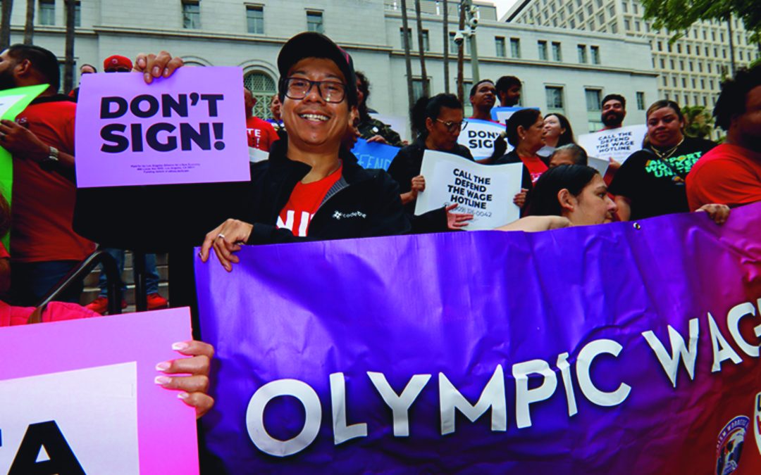 California’s “Olympic Wage” Under Threat—But Labor Isn’t Backing Down
